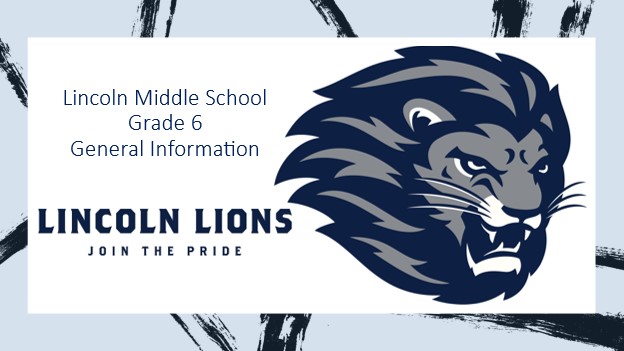 Lincoln Middle School Information