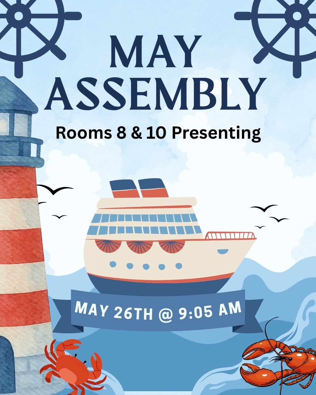 May Assembly - May 26th