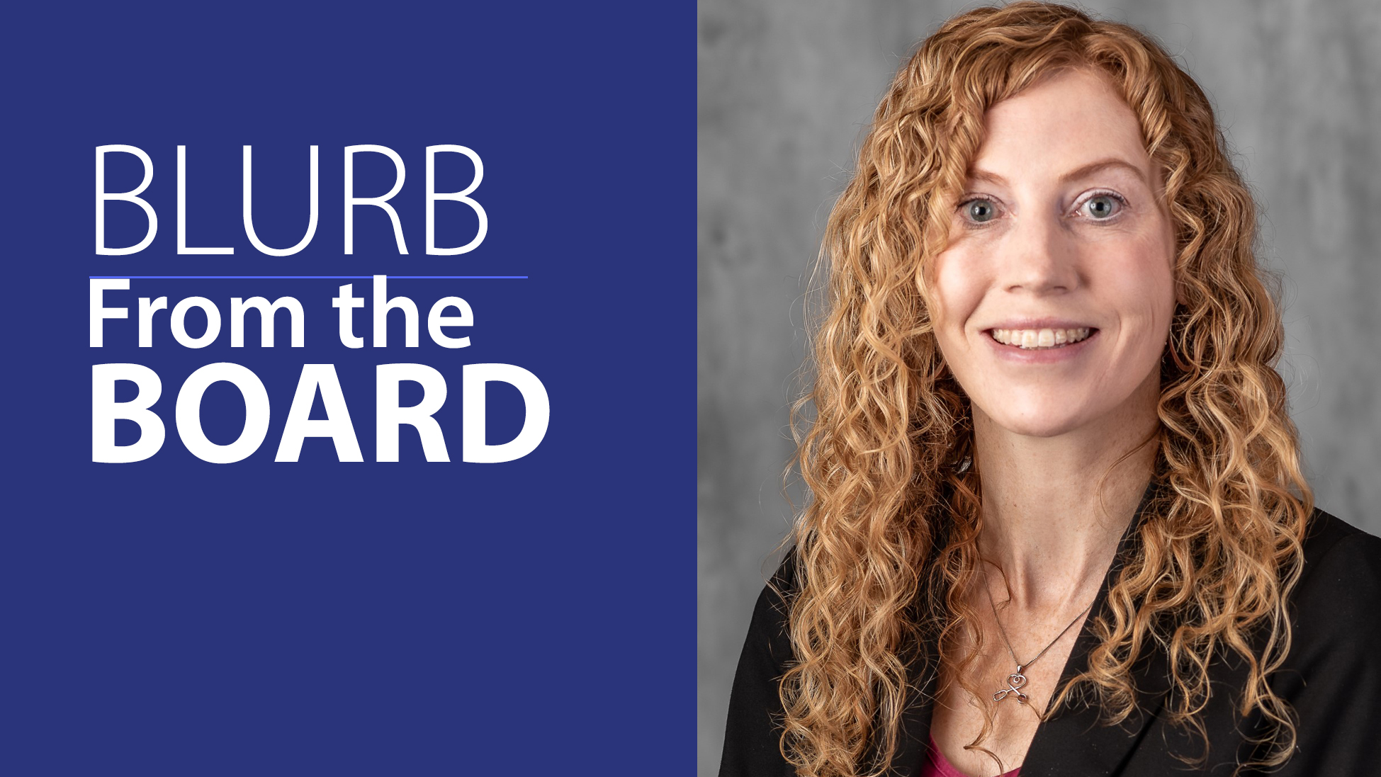 Blurb from the Board