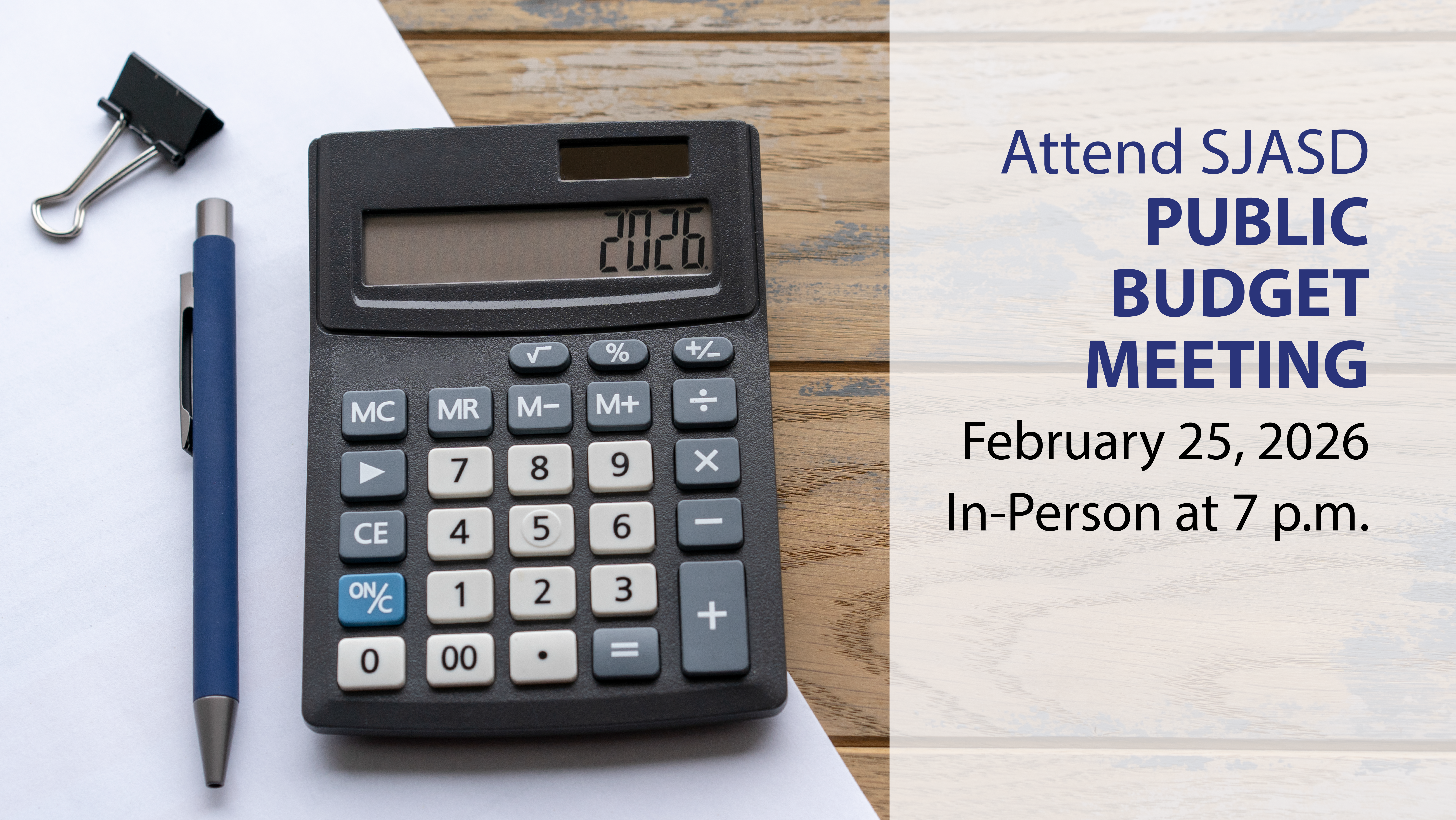 Attend Public Budget Meeting