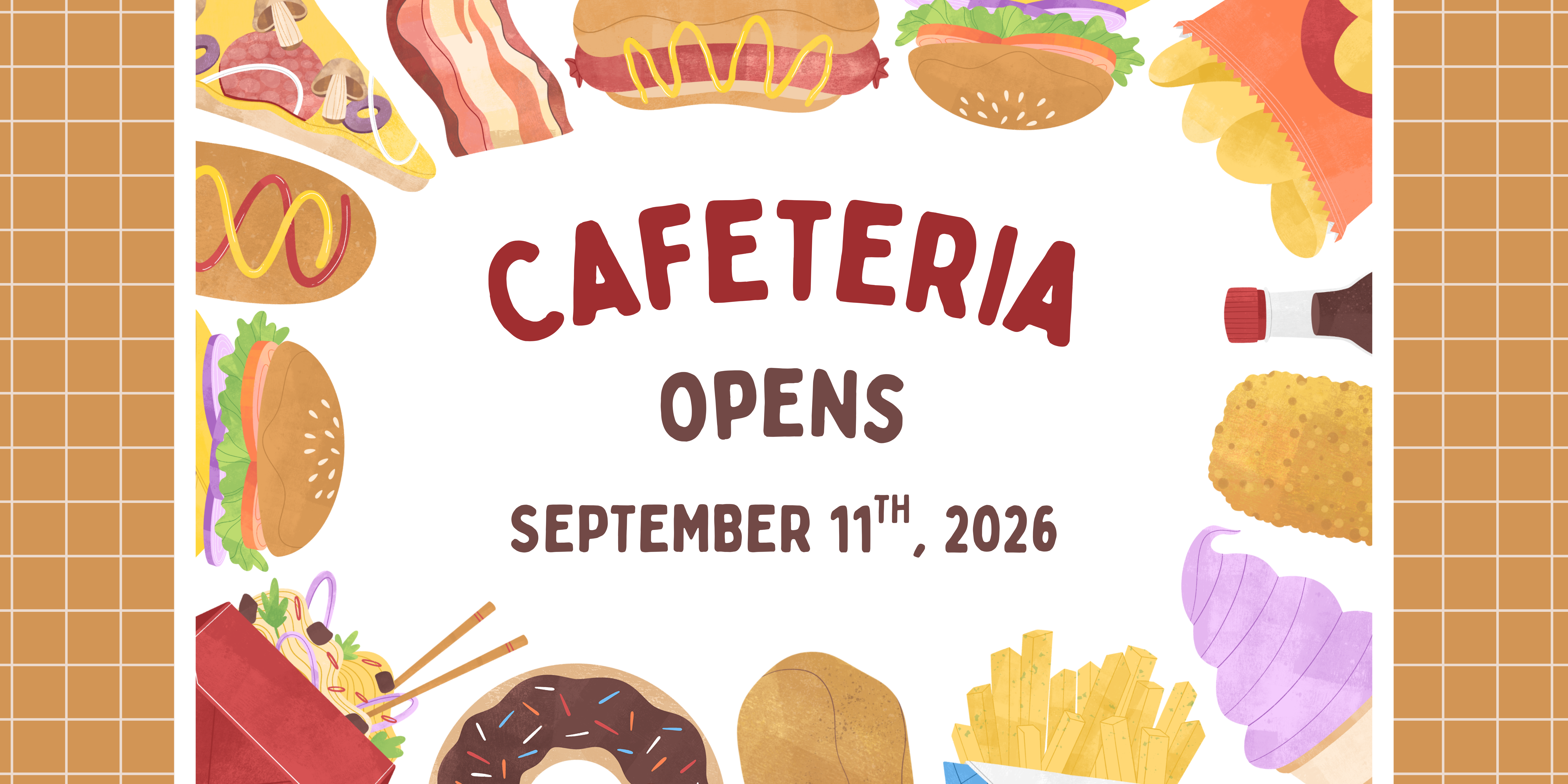 Cafeteria Opening