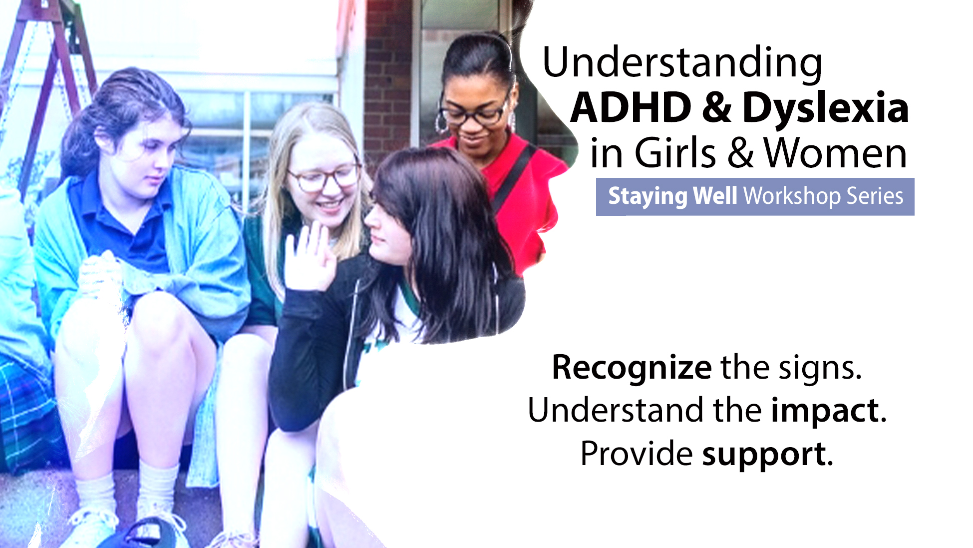 ADHD & Dyslexia in Girls/Women