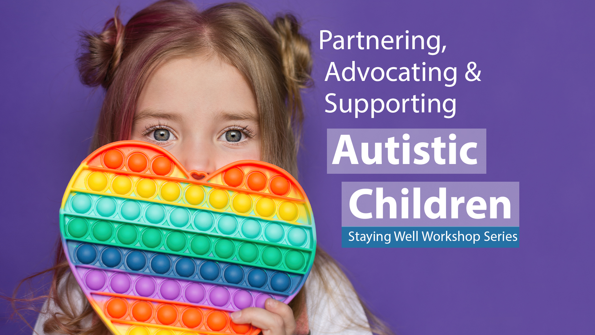 Supporting Autistic Children